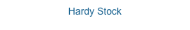 Hardy Stock